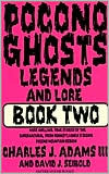 Pocono Ghosts: Legends and Lore