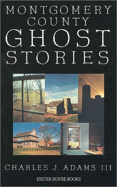 Montgomery County Ghost Stories