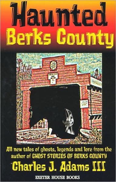 Haunted Berks County