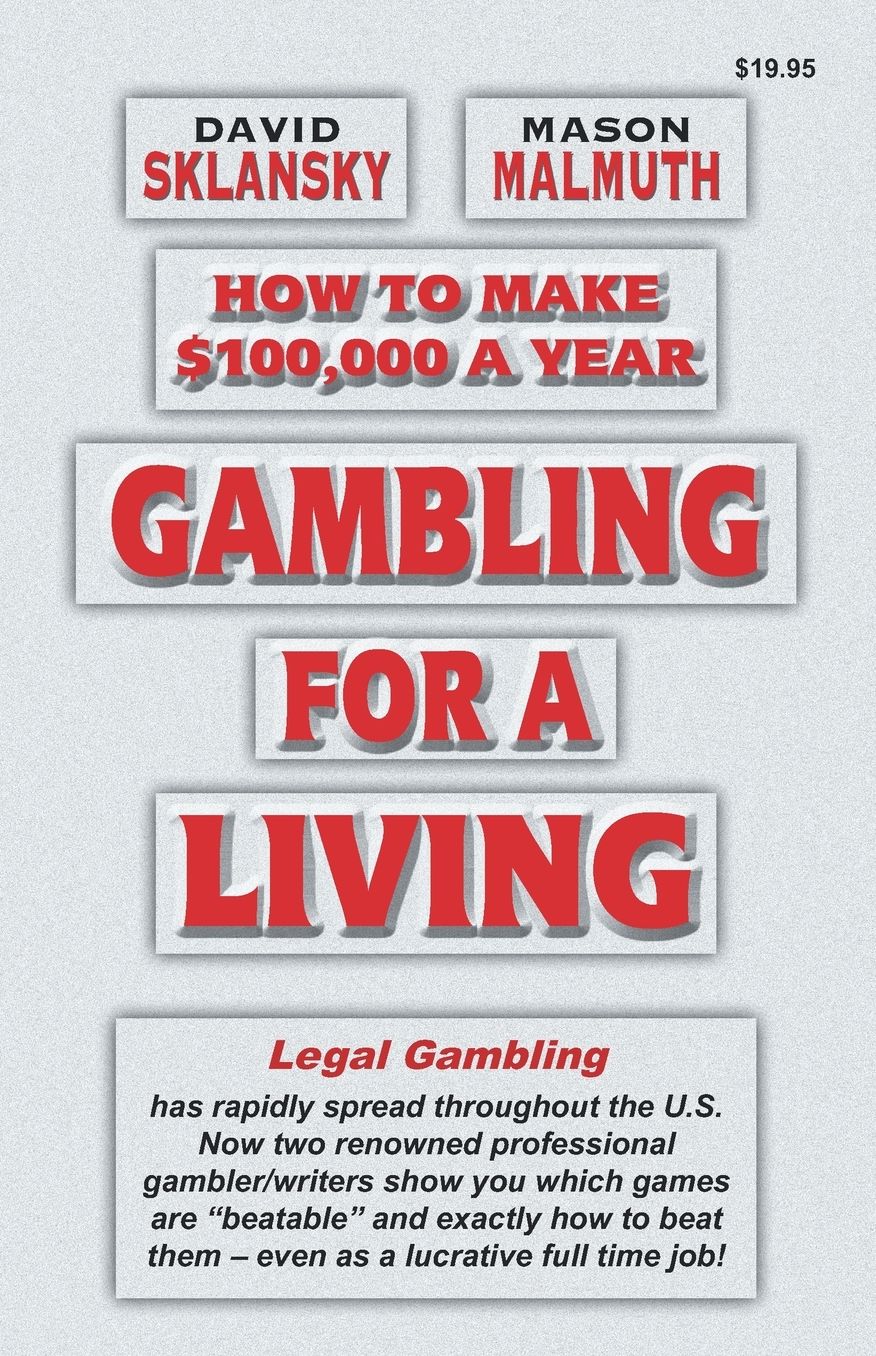 Gambling for a Living: How to Make $100,000 a Year