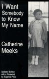 I Want Somebody to Know My Name