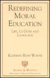 Redefining Moral Education: Life, le Guin and Language