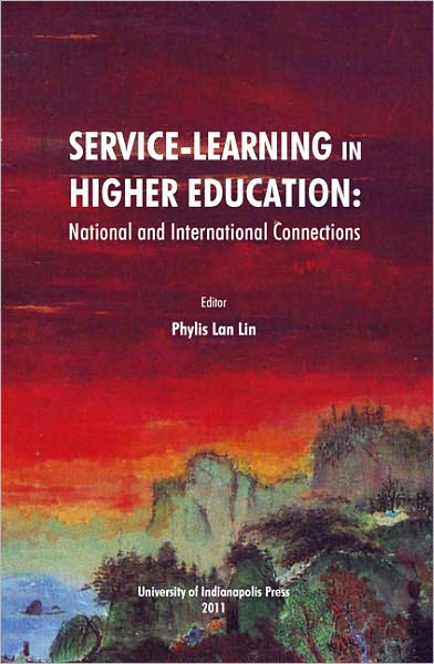 Service-Learning in Higher Education: National and International Connections