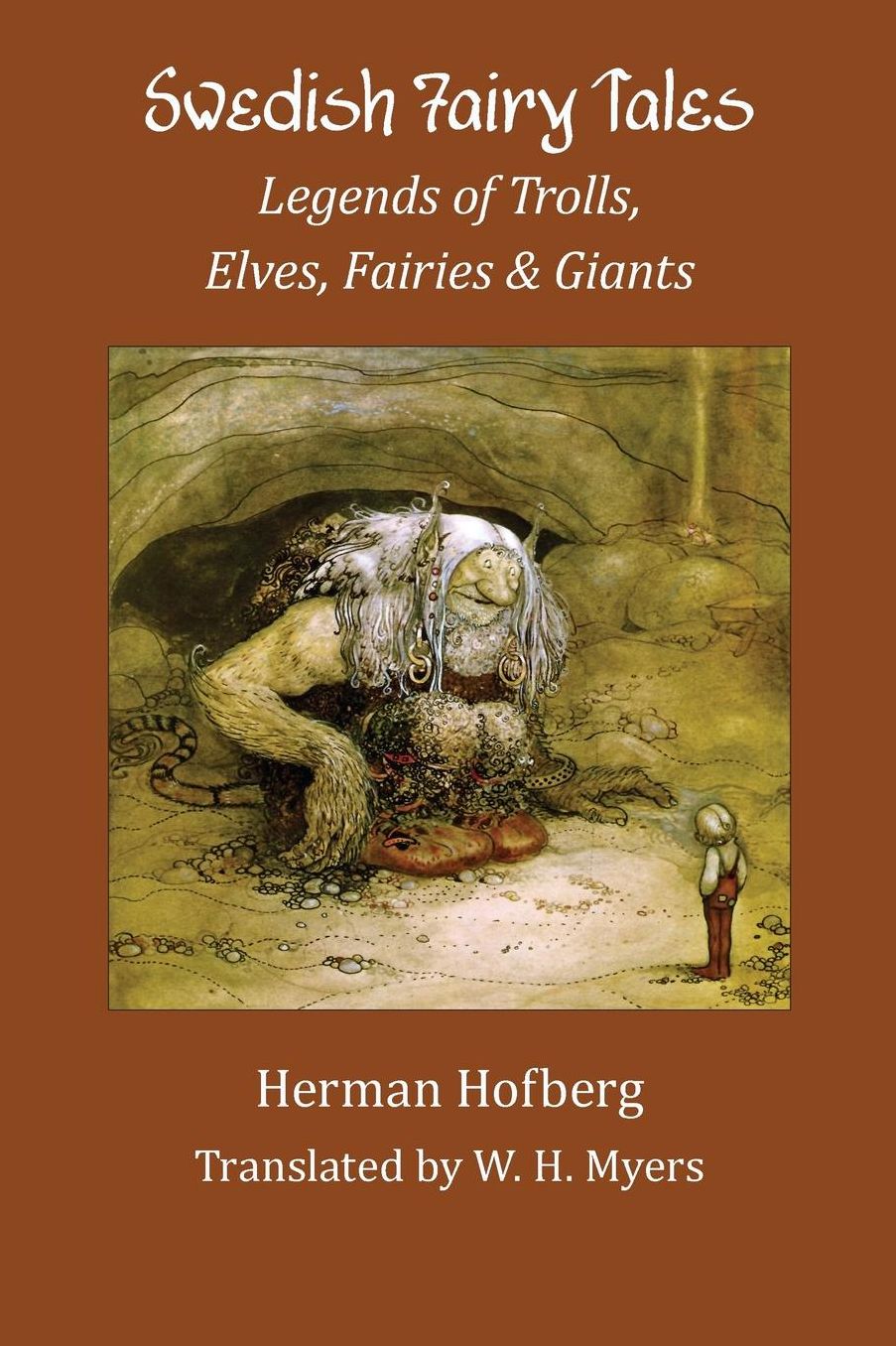 Swedish Fairy Tales: Legends of Trolls, Fairies, and Elves