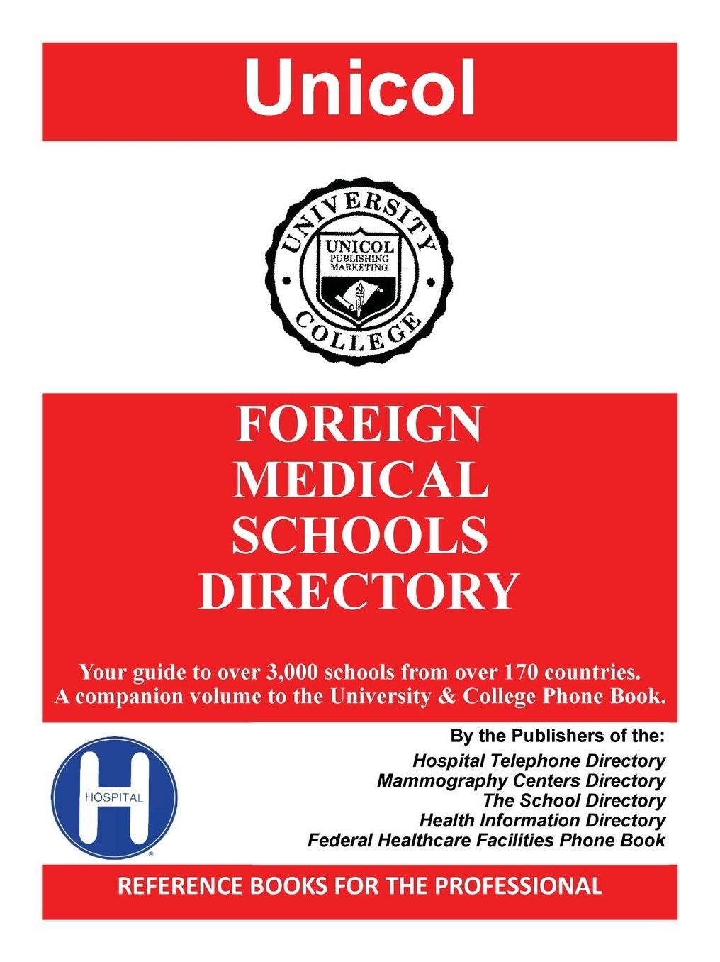 Foreign Medical Schools Directory, 2004-2005 Edition