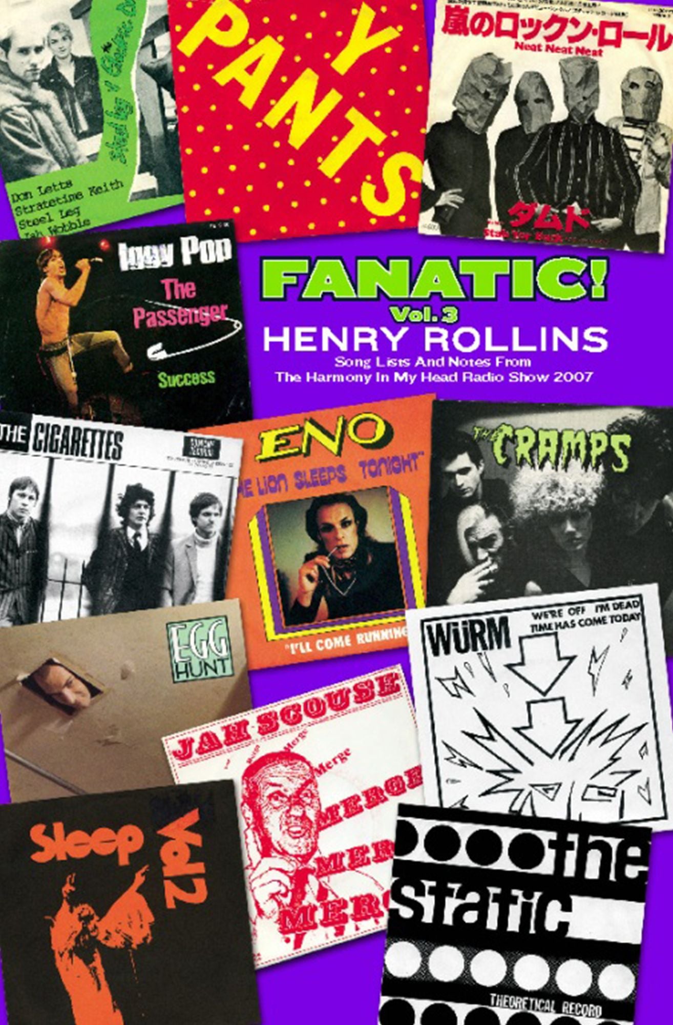 Fanatic! Vol. 3: Song Lists and Notes from the Harmony In My Head Radio Show 2007