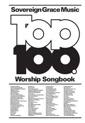 Sovereign Grace Music Top 100 Songbook