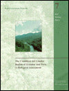 The Cordillera del Condor Region of Ecuador and Peru: A Biological Assessment