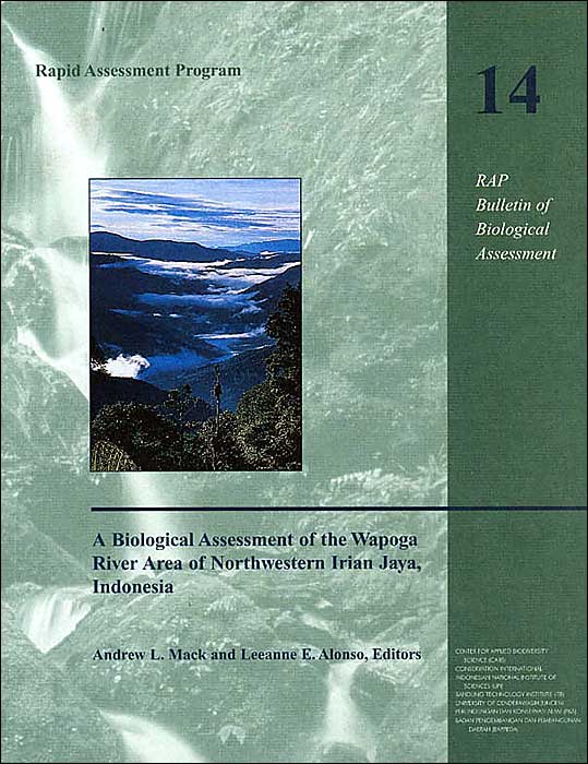 Biological Assessment of the Wapoga River Area of Northwestern Irian Jaya, Indonesia