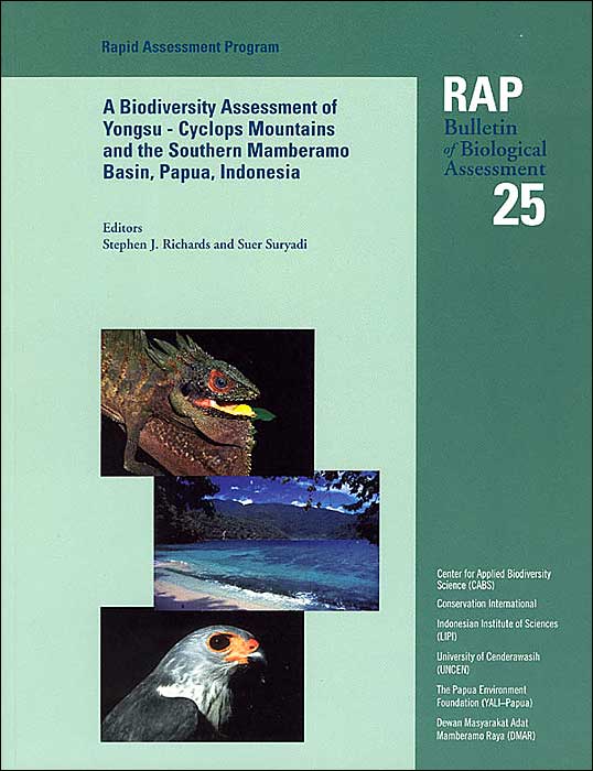 A Biodiversity Assessment of the Yongsu-Cyclops Mountains and the Southern Mamberamo Basin, Northern Papua, Indonesia