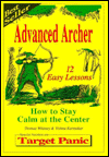 Advanced Archer: How to Stay Calm at the Center