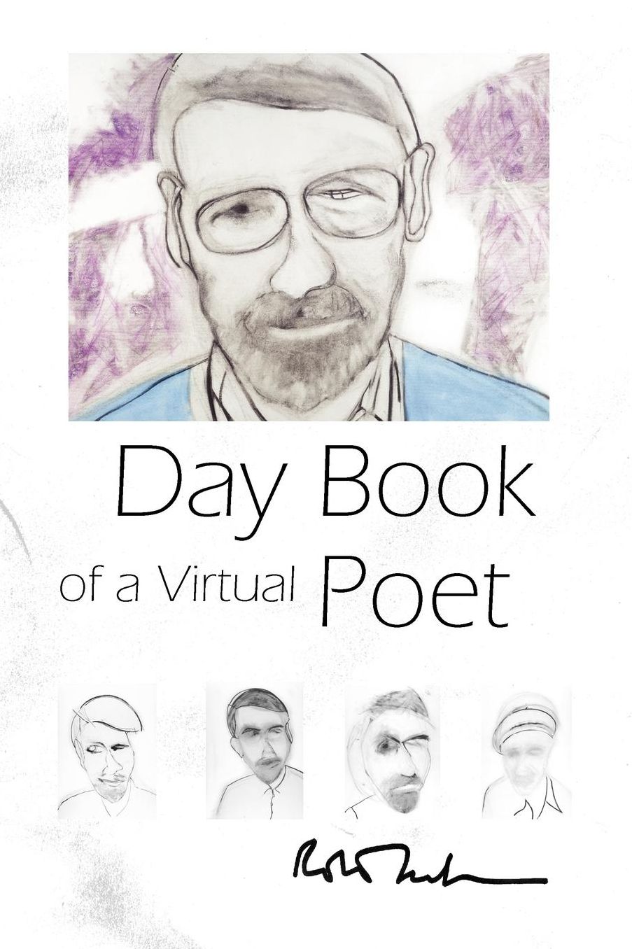 Day Book of a Virtual Poet