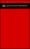 Twenty-Five + Human Rights Documents