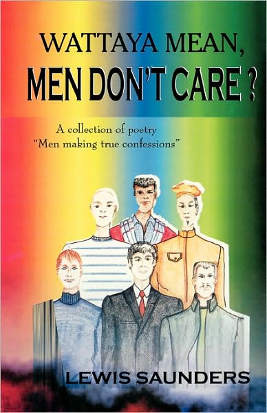 Wattaya Mean, Men Don'T Care