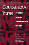 Courageous Paths: Stories of Nine Appalachian Women