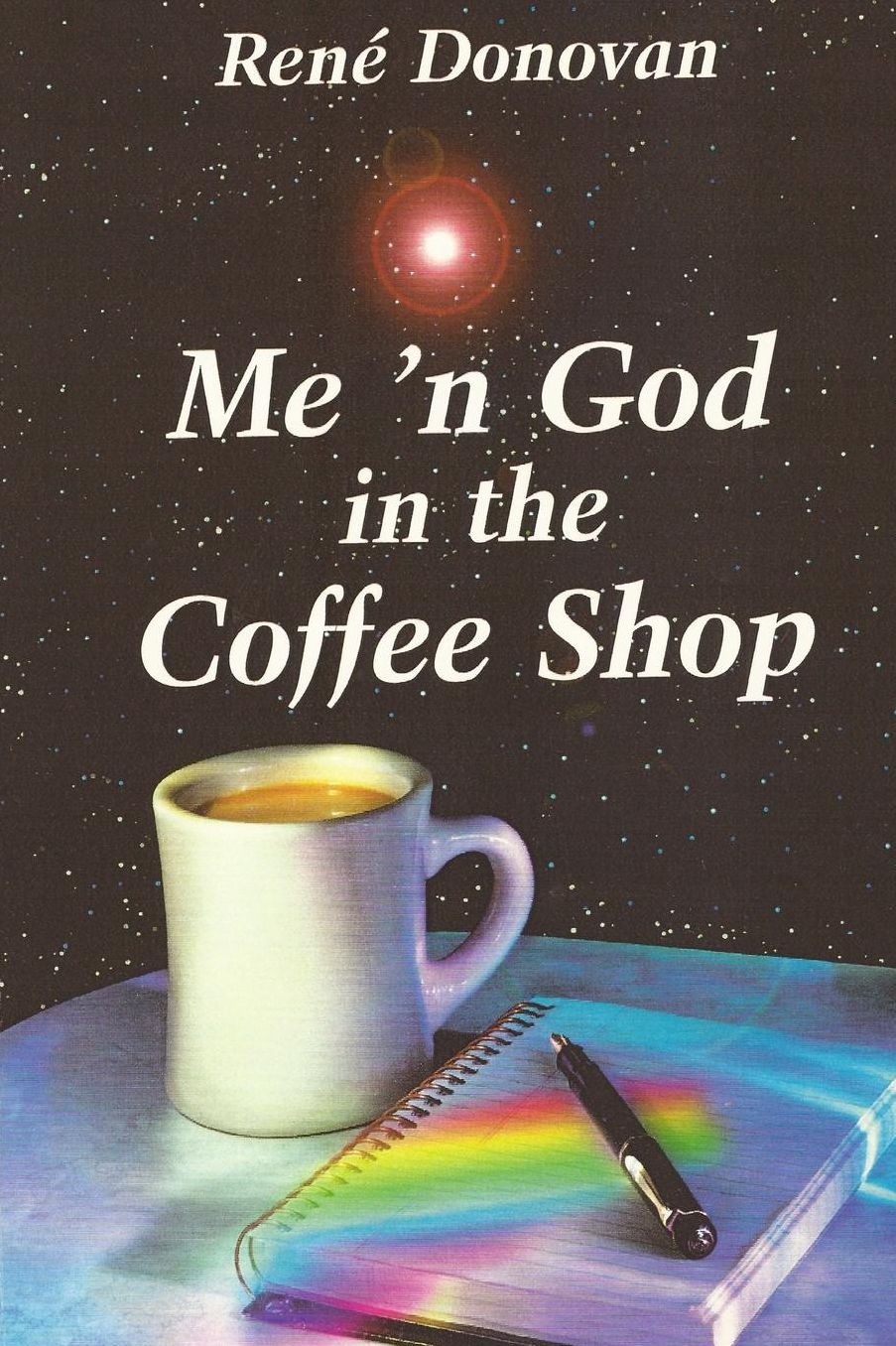 Me 'n God in the Coffee Shop
