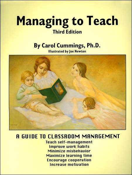 Managing to Teach: A Guide to Classroom Management
