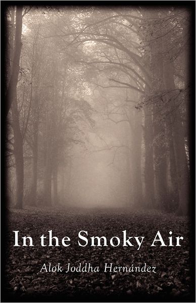 In The Smoky Air