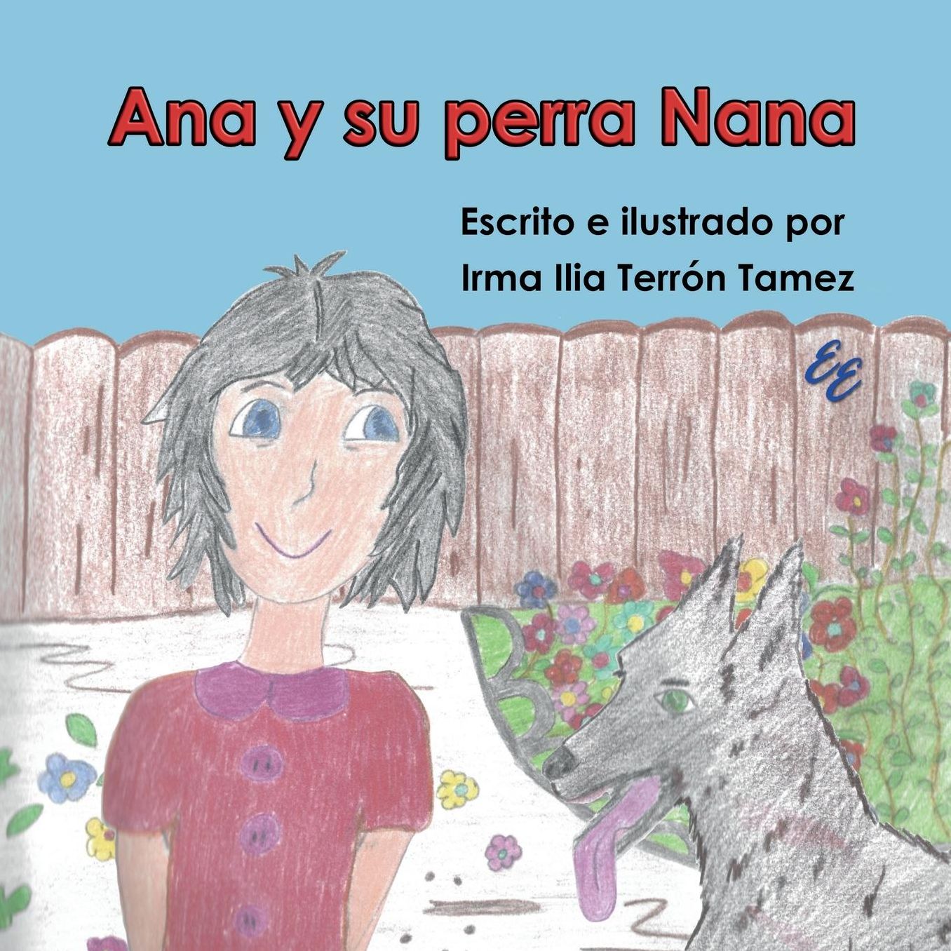 Ana y Su Perra Nana