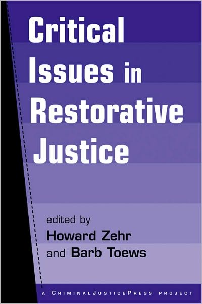 Critical Issues in Restorative Justice