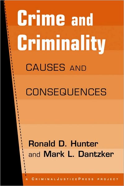 Crime and Criminality: Causes and Consequences