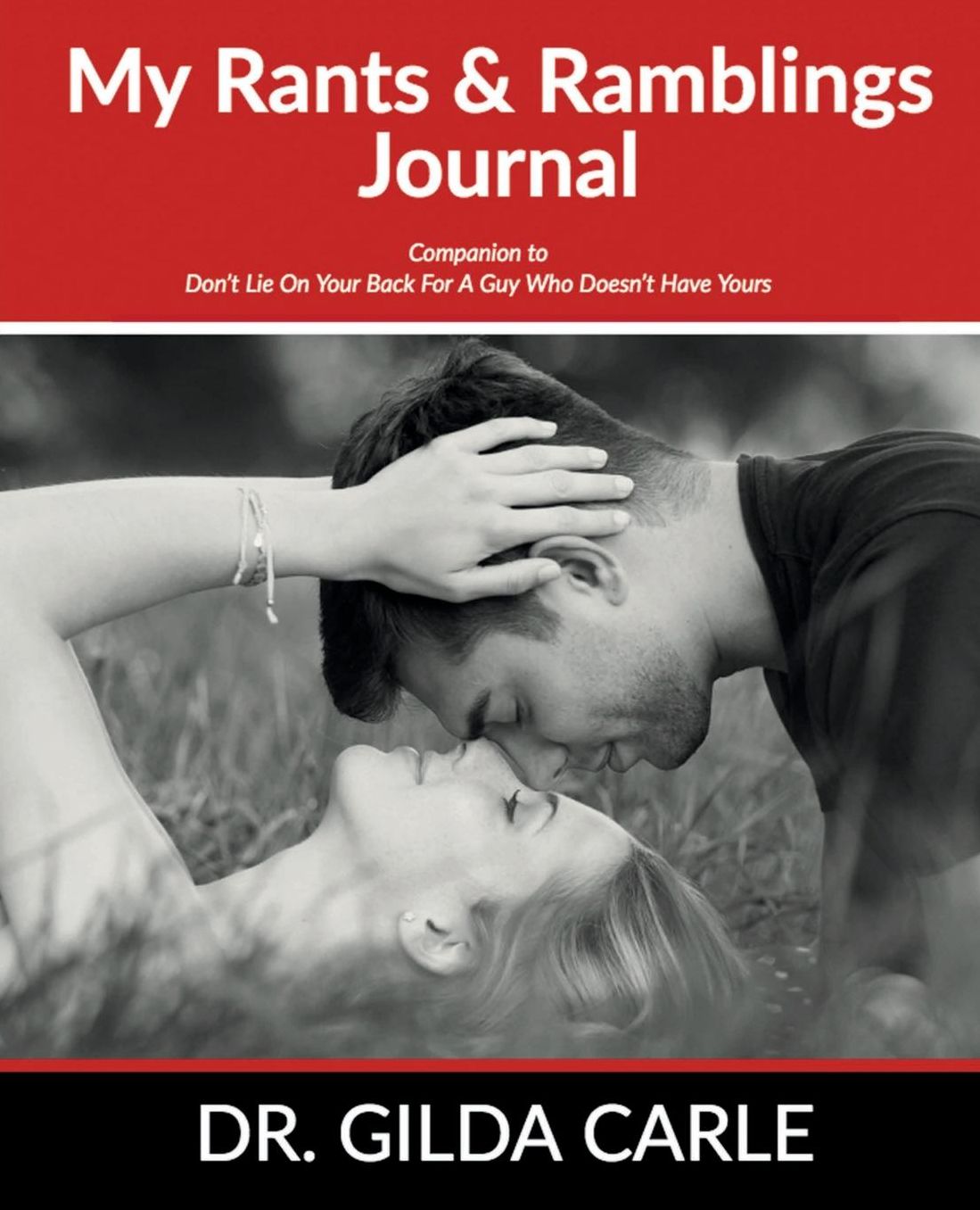 My Rants & Ramblings Journal