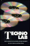 Techno Lab: How Science Is Changing Entertainment (Science Lab Series)