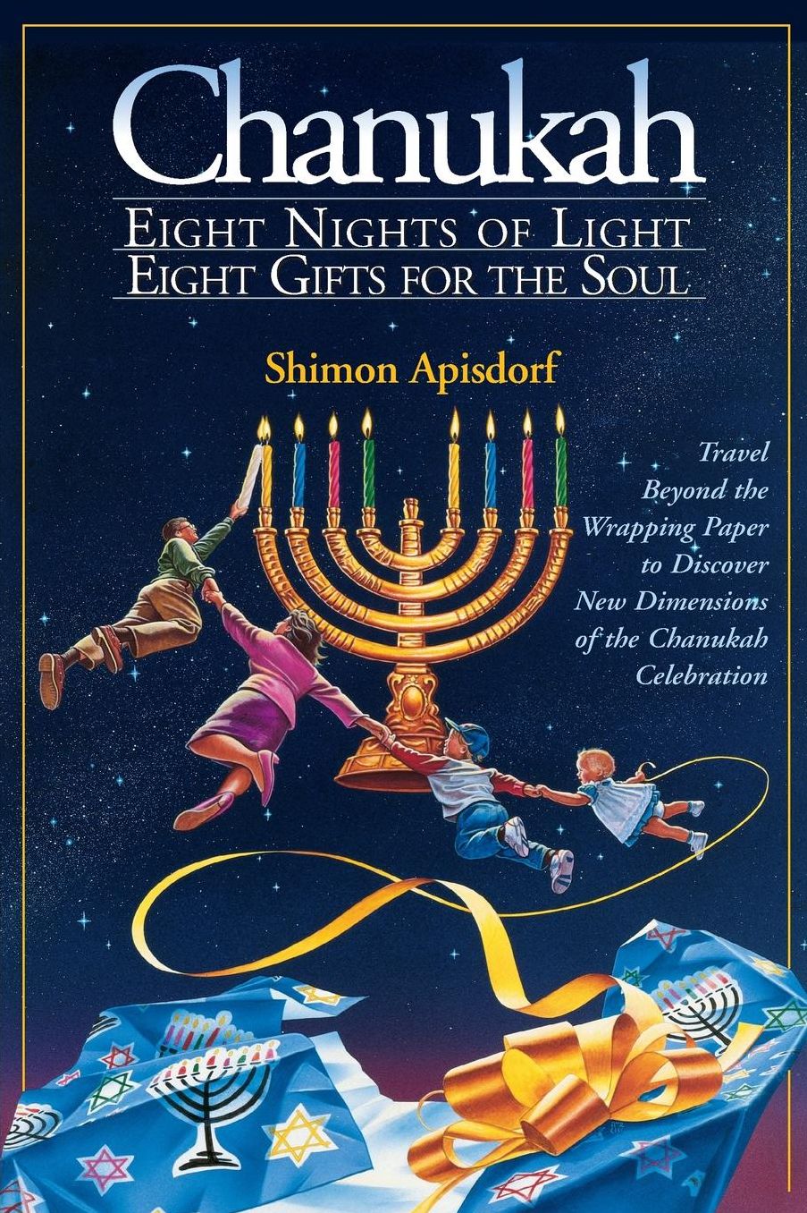Chanukah - 8 Nights of Light, 8 Gifts for the Soul