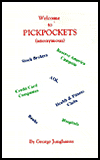 Welcome to Pickpockets (anonymous)
