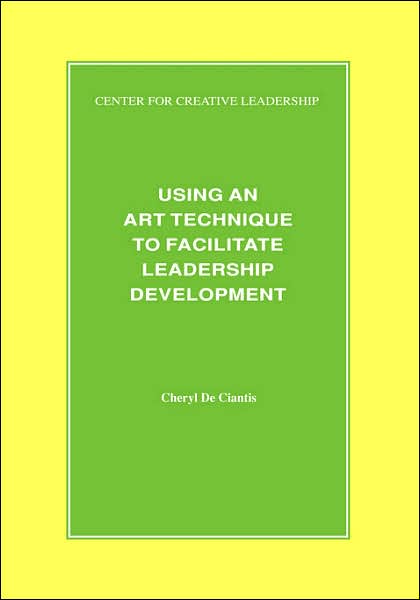 Using An Art Technique To Facilitate Leadership Development