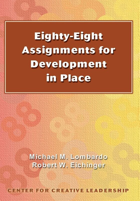 Eighty-Eight Assignments For Development In Place