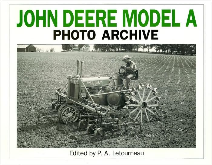 John Deere Model A Photo Archive