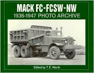 Mack FC, FCSW and NW 1936-1947 Photo Archive