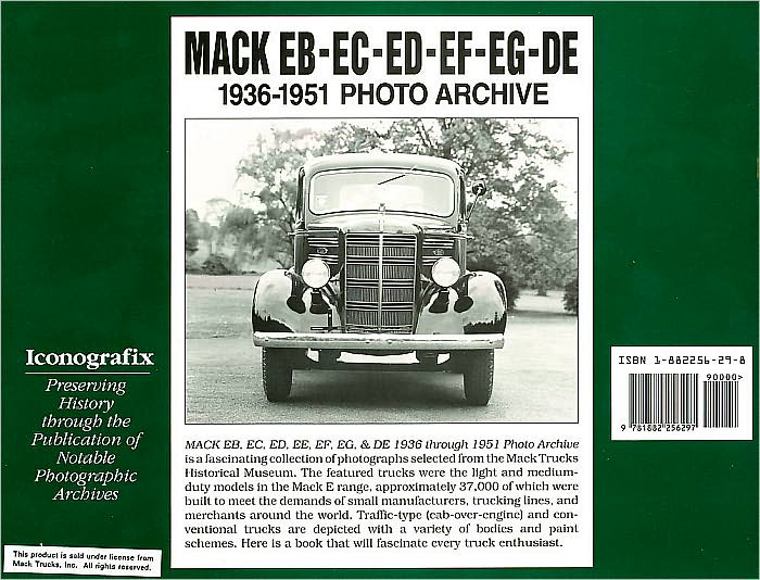 Mack EB-EC-ED-EE-EF-EG-DE 1936-1951 Photo Archive