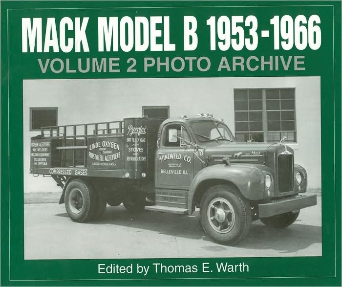 Mack Model B 1953-1966 Photo Archive