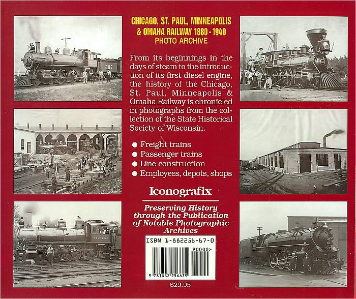 Chicago, St. Paul, Minneapolis and Omaha Railway, 1880-1940 Photo Archive: Photographs from the State Historical Societ