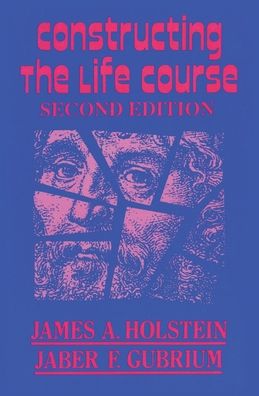 Constructing the Life Course