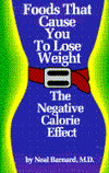 Foods That Cause You to Lose Weight: The Negative Calorie Effect