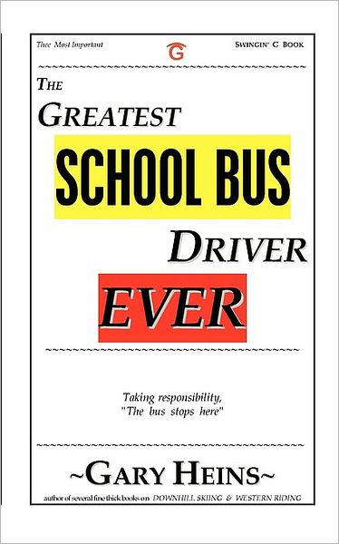 The Greatest School Bus Driver Ever