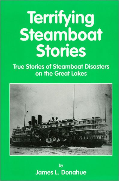 Terrifying Steamboat Stories