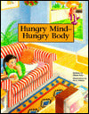 Hungry Mind - Hungry Body: The Overweight Child