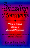 Sizzling Monogamy: How to Have a Lifetime of Romance and Passion