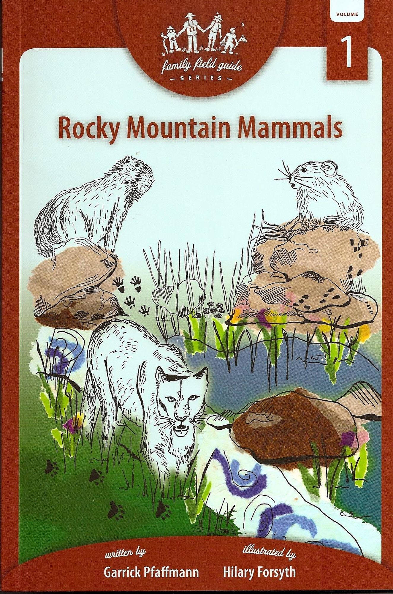 Rocky Mountain Mammals: Family Field Guide Series