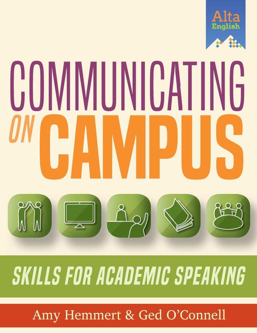 Communicating on Campus: Skills for Academic Speaking