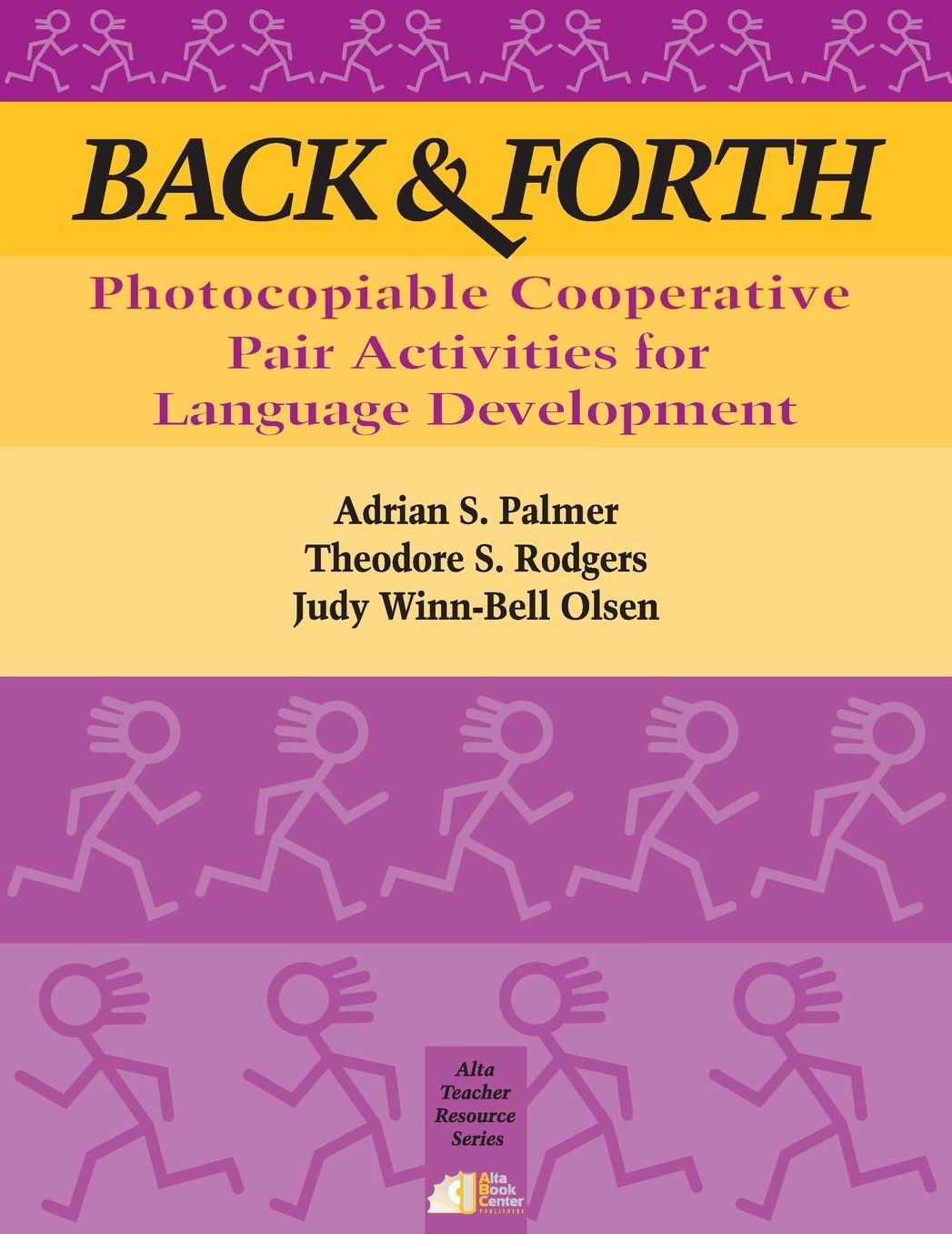 Back and Forth: Photocopiable Pair Activities for Language Development