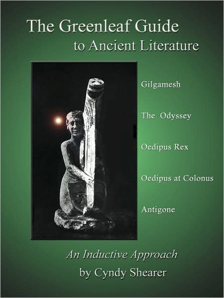 The Greenleaf Guide To Ancient Literature
