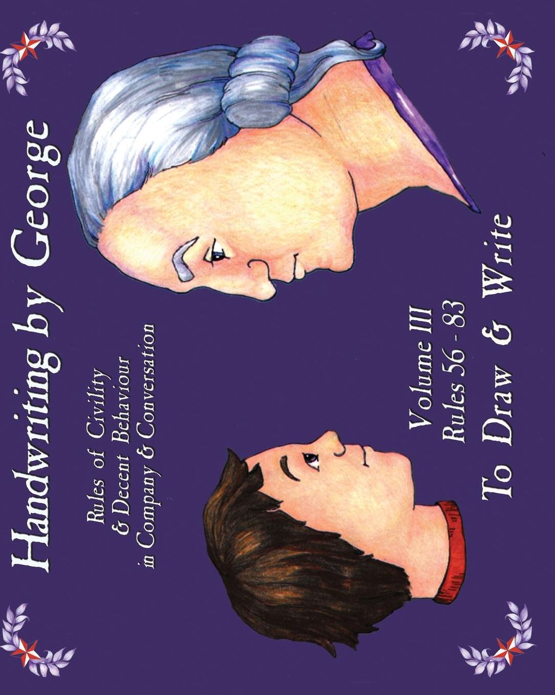 Handwriting by George: Rules of Civility and Decent Behavior in Company and Conversation: 56-83