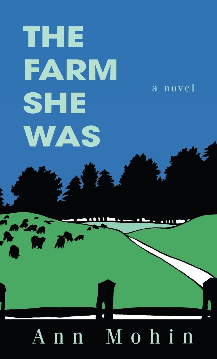 Farm She Was: A Novel