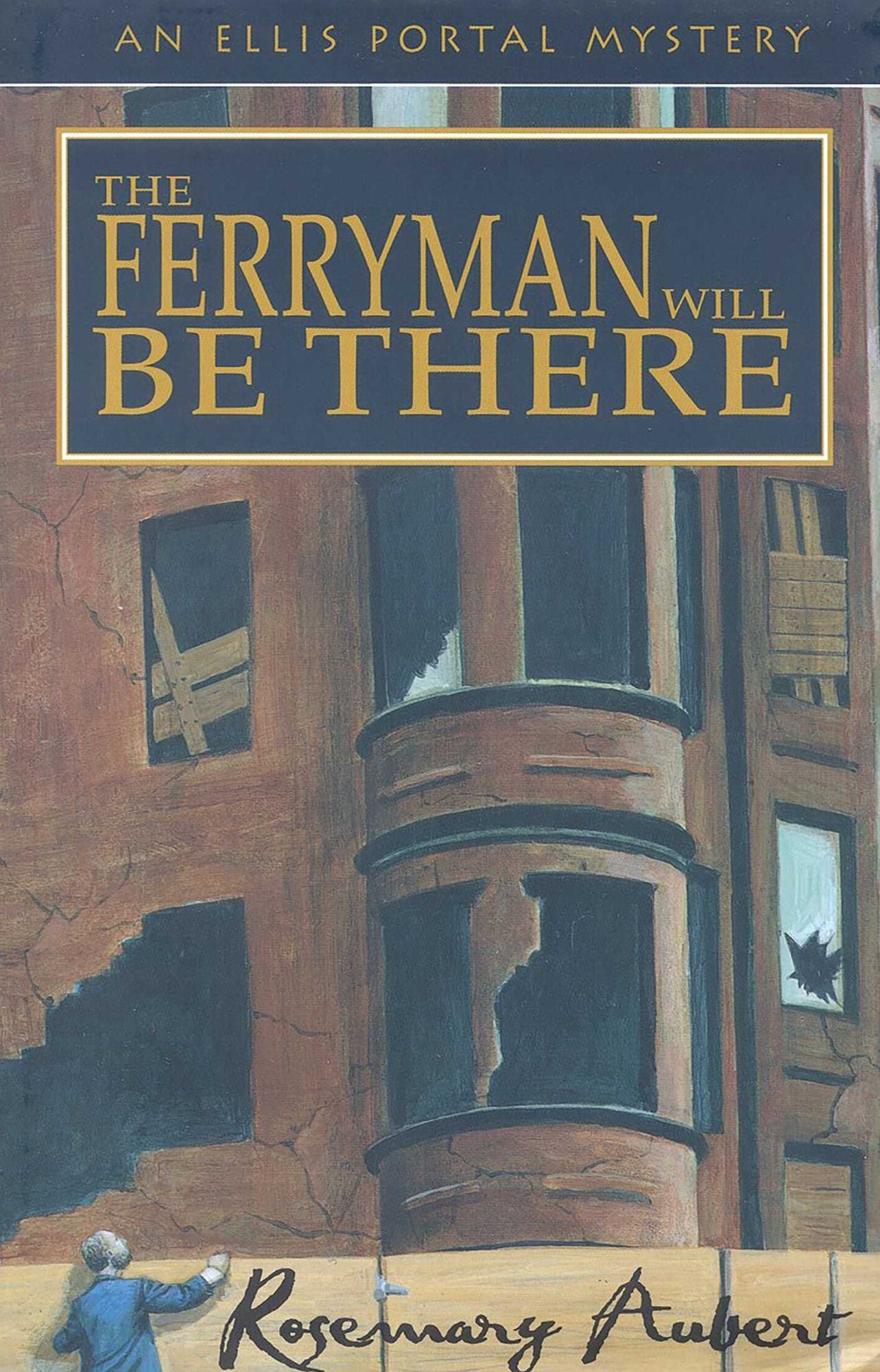 Ferryman Will Be There