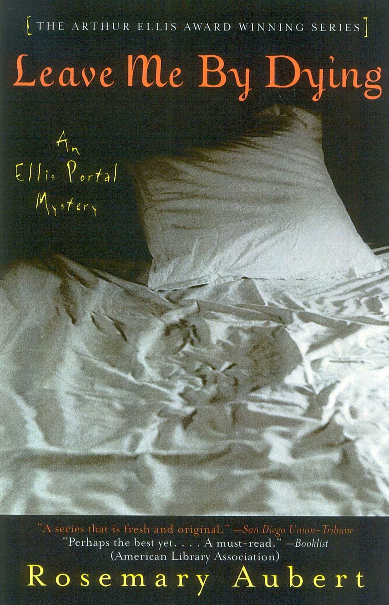 Leave Me by Dying: An Ellis Portal Mystery